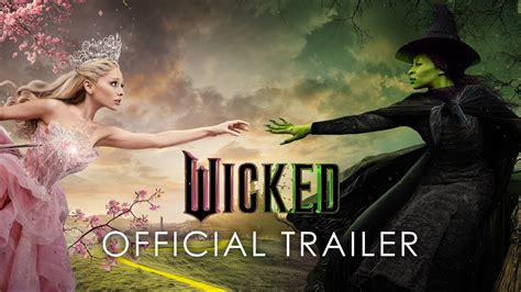 Wicked Official Trailer Universal Pictures Hd Youtube