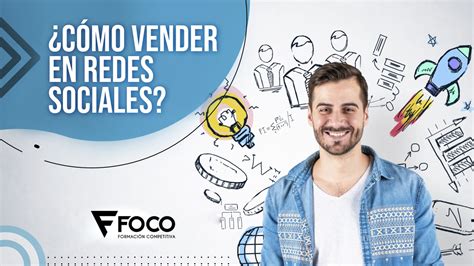 ¿cómo Vender En Redes Sociales Formación Competitiva