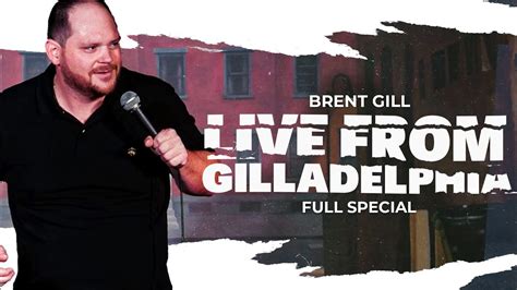 Brent Gill: Live from Gilladelphia - Full Comedy Special - YouTube