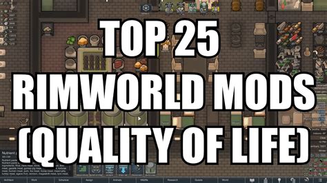 Rimworld Top 25 Rimworld Qol Mods Anomaly And 15 Youtube