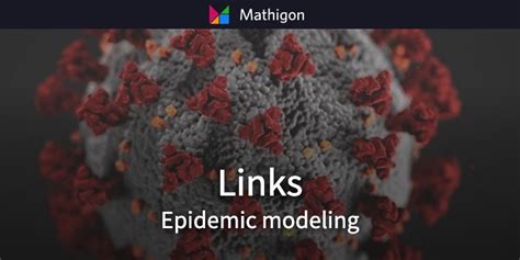 Links – Epidemic modeling – Mathigon