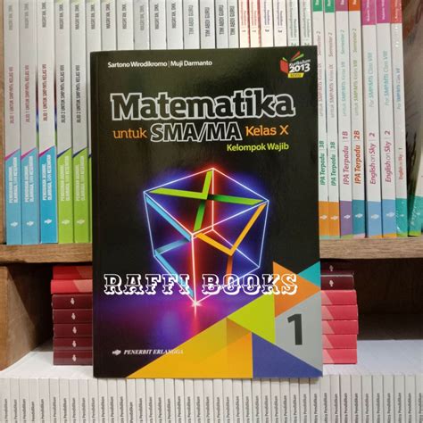 Buku Matematika XYZ Wajib Kelas 10 X 1 SMA K13 Revisi Erlangga Lazada