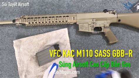 Vfc Kac M110 Sass Gbb R Súng Airsoft Dùng Gas Cao Cấp Youtube