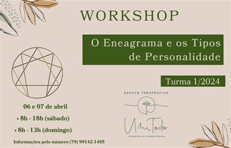 Workshop O Eneagrama E Os Tipos De Personalidade Turma Um