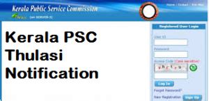 Kerala Psc Thulasi Notification Pdf Registration Login Total