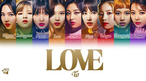 TWICE L O V E Tradução codificada em cores Legendado HAN ROM PT BR