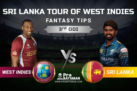 Wi Vs Sl Dream11 Prediction West Indies Vs Sri Lanka 3rd Odi Playing