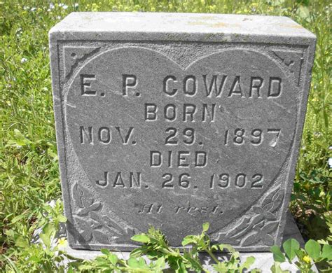 Earl Aquinas Coward 1897 1902 Find A Grave Memorial