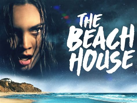 The Beach House: Trailer 1 - Trailers & Videos - Rotten Tomatoes