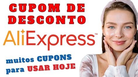 CUPOM DE DESCONTO ALIEXPRESS MUITOS CUPONS FUNCIONANDO COMO GANHAR