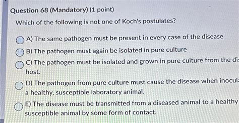 Solved Question 68 Mandatory 1 Point Which Of The Chegg