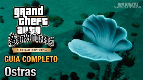 Gta San Andreas Guia De Localiza Es Das Ostras Youtube