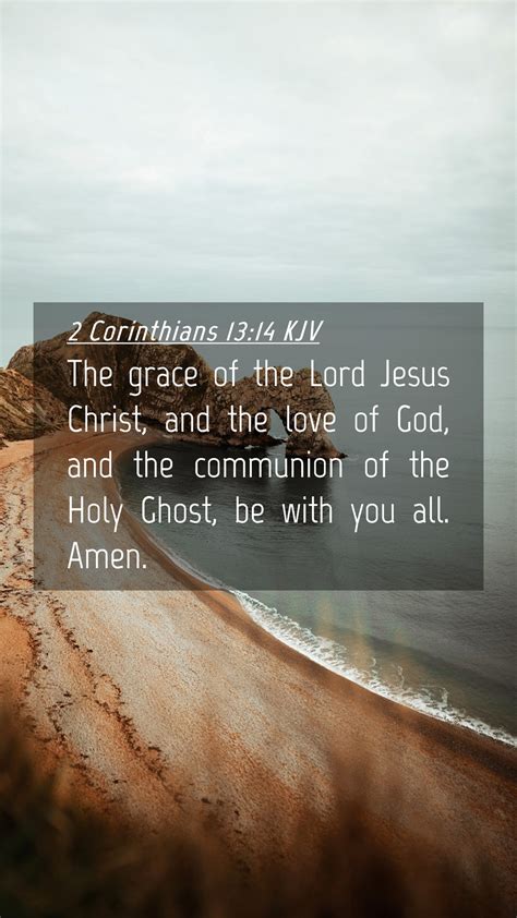 2 Corinthians 13 14 KJV Mobile Phone Wallpaper The Grace Of The Lord