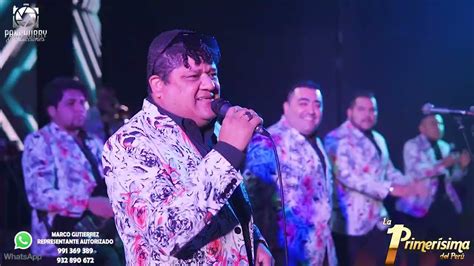 Dios Mio Has Que Me Enamore La Primerísima Del Perú Y Su Cumbia Dorada Concierto Trujillo