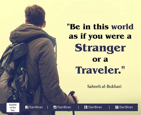 Be In This World As If You Were A Stranger Or A Traveller Saheeh Al