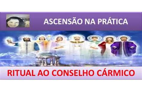 Ascens O Na Pr Tica Ritual Ao Conselho C Rmico Youtube