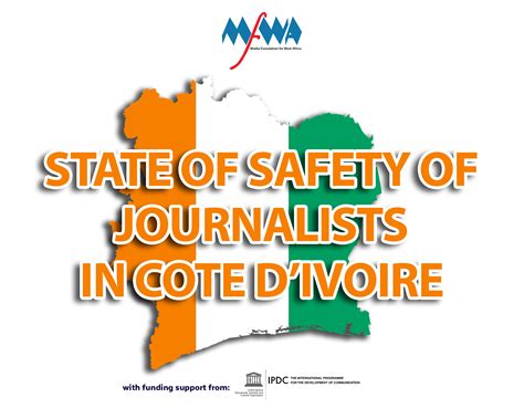 State of Safety of Journalists Situation in Cote d’Ivoire: 2010-2019