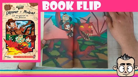 Libro Dipper Y Mabel La Maldici N De Los Piratas Book Flip Youtube