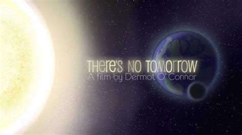 There's no Tomorrow - watch free online documentaries - ihavenotv.com