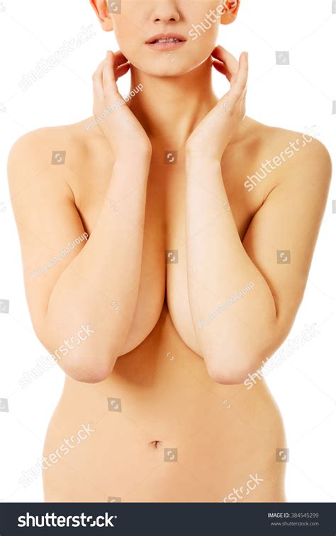 Slim Naked Woman Covering Her Breast Stock Photo 384545299 Shutterstock