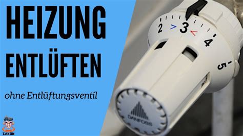 Heizung Entl Ften Ohne Entl Ftungsventil Youtube