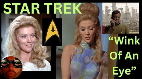 Star Trek Wink Of An Eye Tos Kathie Browne William Shatner Sexy