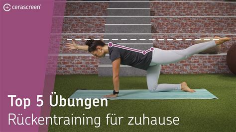 Rückentraining für zuhause Top 5 Übungen zur Stärkung der