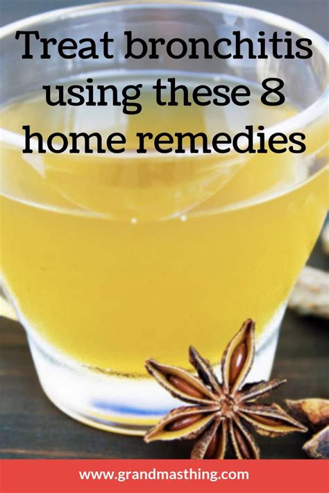 Treat Bronchitis Using These 8 Home Remedies In 2020 Home Remedies For Bronchitis Natural