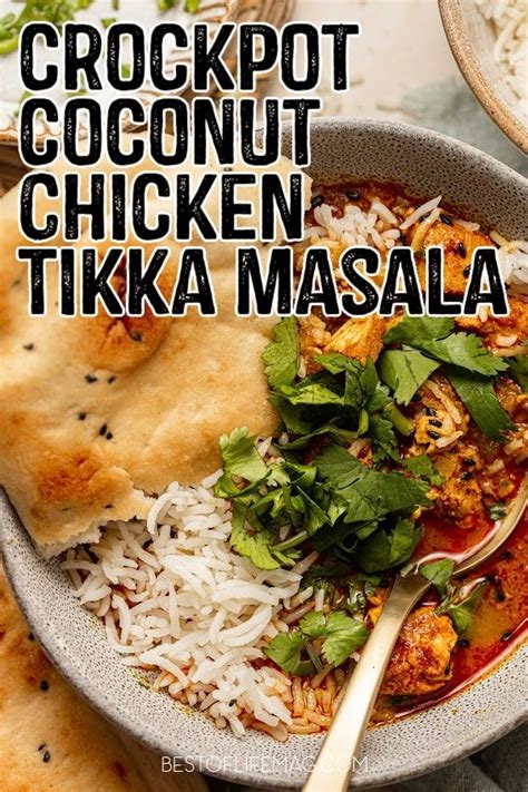 A Crockpot Coconut Chicken Tikka Masala Recipe Is A Delicious Crockpot