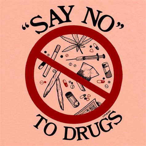 Say No To Drugs Quotes. QuotesGram