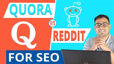 Quora Vs Reddit Major Differences Which Is Better For Content