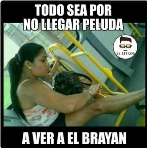 Para Ver Al Brayan Funny Quotes Funny Memes Hilarious Jokes Spanish