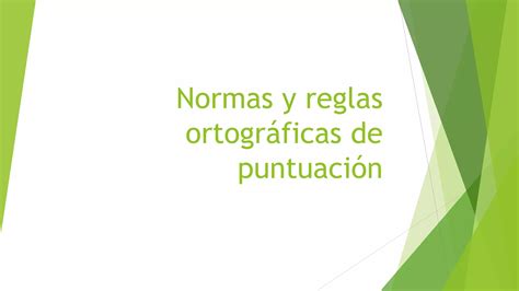 Normas y reglas ortográficas de puntuación PPT