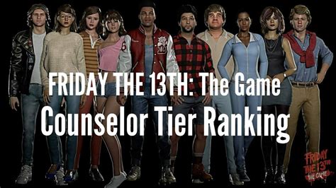 Friday The 13th The Game Counselor Tier Ranking Youtube