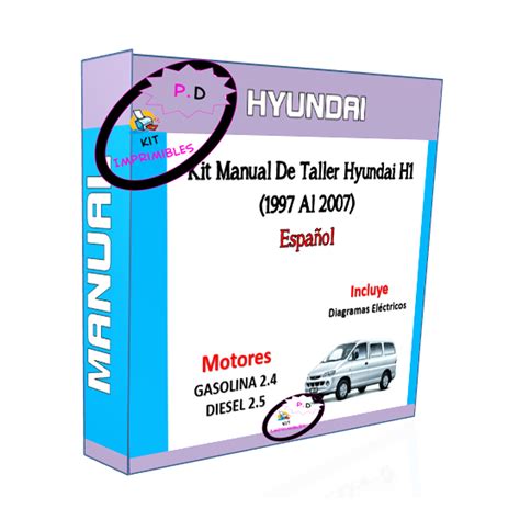 Manual De Taller Hyundai H1 1997 Al 2007 En Español