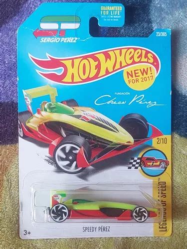 Hot Wheels Legends Speed Sergio Speedy Checo P Rez Fundaci N Meses Sin Intereses