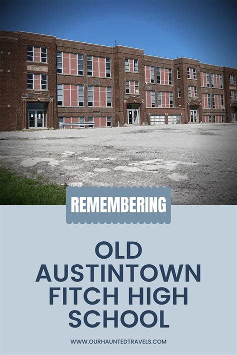 Remembering the Old Austintown Fitch High School