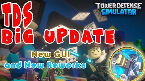 Tds New Big Update New Gui And Tower Rebalances Tower Defense