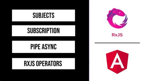 Rxjs En Profundidad Suscripciones Subjects Y Pipe Async Con