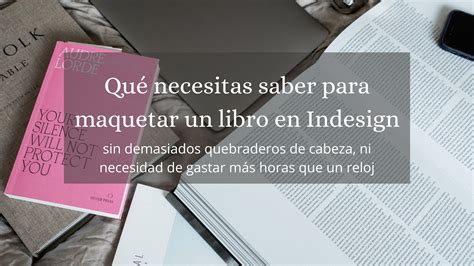 Qu Necesitas Saber Para Maquetar En Indesign