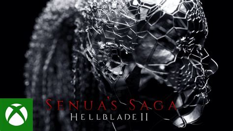 Senuas Saga Hellblade 2 Soffre Une Vidéo Making Off Lors Du Xbox