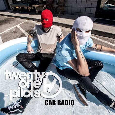 twenty one pilots – Car Radio Lyrics | Genius Lyrics