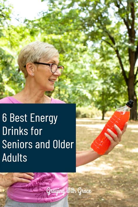 Best Energy Drinks For Seniors And Older Adults