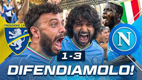 Difendiamolo Frosinone Napoli Live Reaction Tifosi