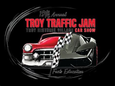 Th Annual Troy Traffic Jam Youtube