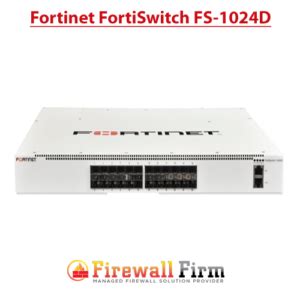 Fortinet FortiSwitch 1000Series Network Switch | Firewall Security ...