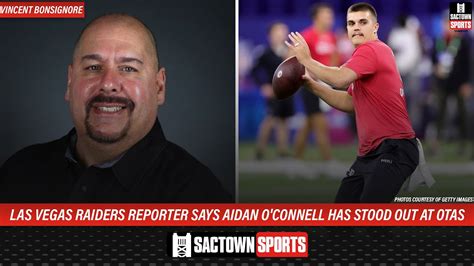 Las Vegas Raiders Reporter Says Aidan O Connell Has Stood Out At OTAs