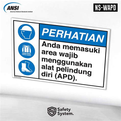 Jual Safety Sign Ansi Anda Memasuki Area Wajib Apd 3 Simbol S Kab