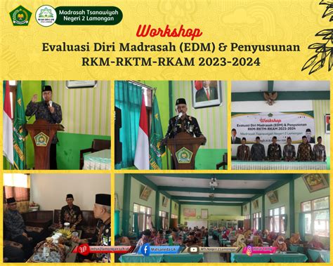 Workshop Evaluasi Diri Madrasah Edm Dan Penyusunan Rkm Rktm Rkam