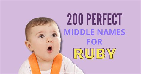 200 Best Middle Names for Ruby (Unique Girl Name) - Good Mom Living